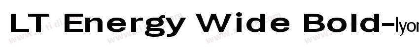 LT Energy Wide Bold字体转换